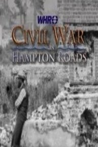 Civil War in Hampton Roads: Episode 1 - 1861