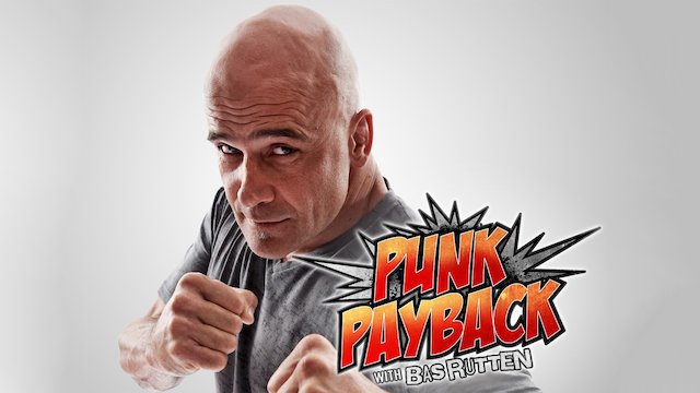 Watch Punk Payback with Bas Rutten Online