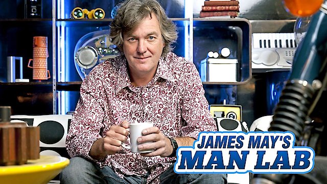 Watch James May's Man Lab Online