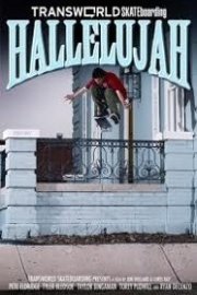 Transworld Skateboarding Hallelujah poster