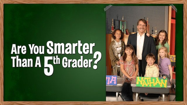 Watch Are You Smarter Than A 5th Grader Online