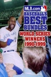 World Series Winners, 1990-1999 poster
