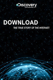 Download: The True Story of the Internet poster
