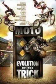 Moto X: Evolution of the Trick poster