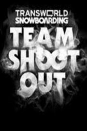 Transworld Snowboarding: Team Shoot Out poster