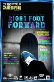 Transworld Skateboarding: Right Foot Forward poster