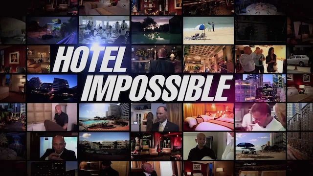 Watch Hotel Impossible Online