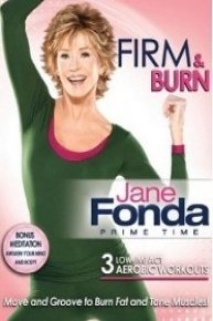 Jane Fonda Prime Time: Firm & Burn