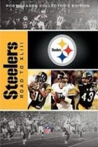 NFL Road to the Super Bowl, Pittsburgh Steelers: Road to Super Bowl XLIII