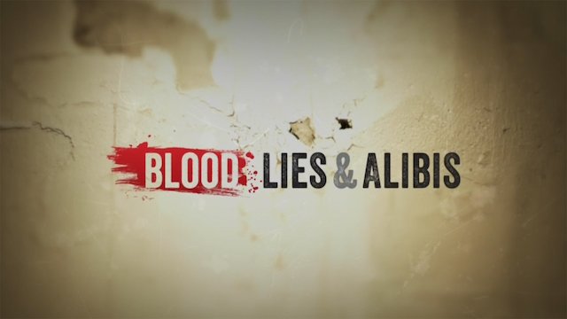 Watch Blood, Lies & Alibis Online