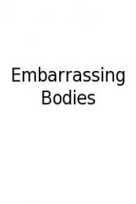 Embarrassing Bodies (US)