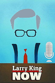 Larry King Now