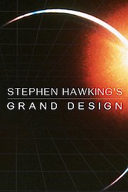 Stephen Hawking's Grand Design