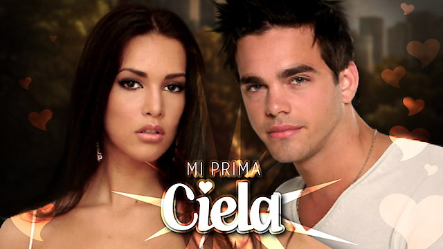 Watch Mi Prima Ciela Online