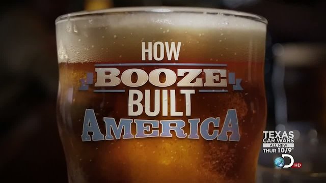 Watch How Booze Built America Online