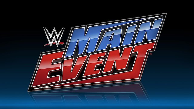 Watch WWE Main Event Online