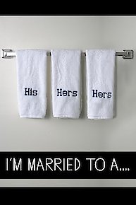 I'm Married to a...