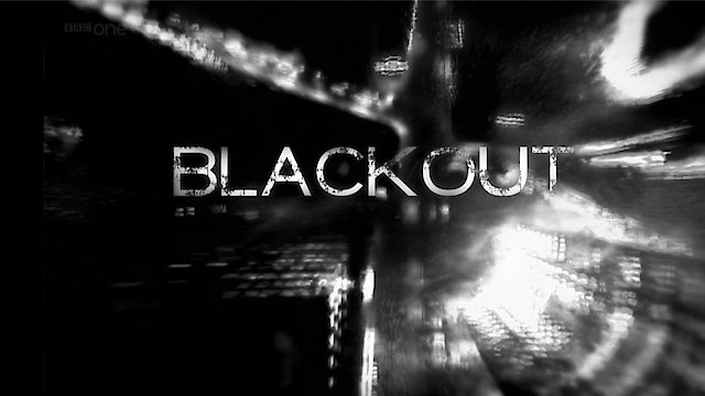 Watch Blackout Online