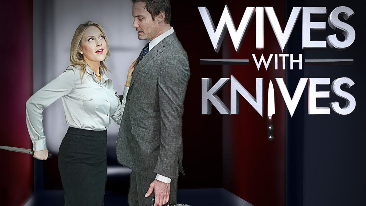 Watch Wives with Knives Online