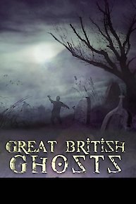Great British Ghosts