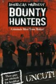 America's Hardest Bounty Hunters poster