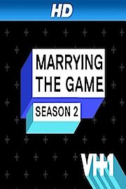 Marrying The Game poster