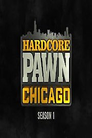 Hardcore Pawn: Chicago poster