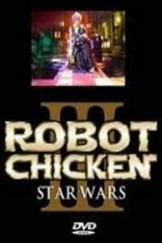 Robot Chicken Star Wars poster