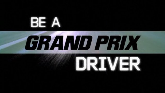 Watch Be A Grand Prix Driver Online