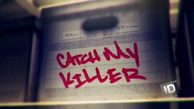 Watch Catch My Killer Online