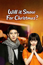 Will It Snow For Christmas? poster
