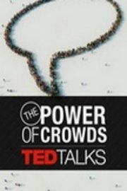 TEDTalks: The Power of Crowds poster