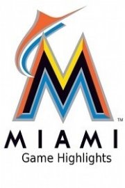Miami Marlins Game Highlights poster