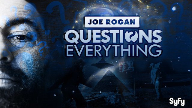 Watch Joe Rogan Questions Everything Online