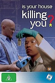 Is Your House Killing You?
