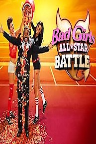 Bad Girls All Star Battle