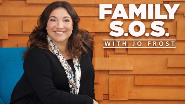 Watch Family S.O.S. With Jo Frost Online