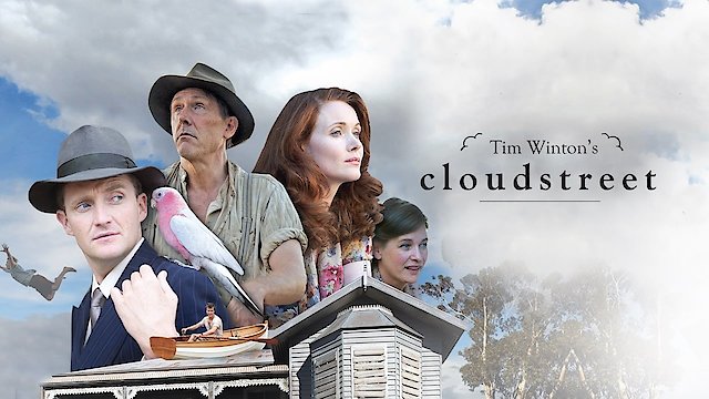 Watch Cloudstreet Online