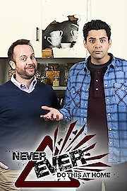 Never Ever Do This At Home poster
