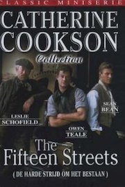 Catherine Cookson's The Fifteen Streets