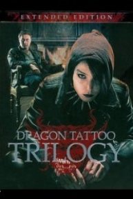 Dragon Tattoo Trilogy: Extended Edition