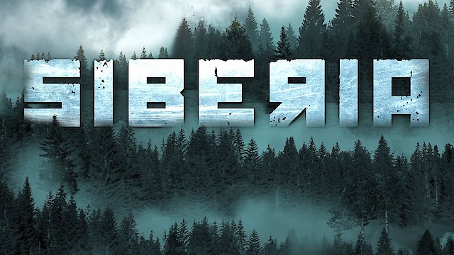 Watch Siberia Online