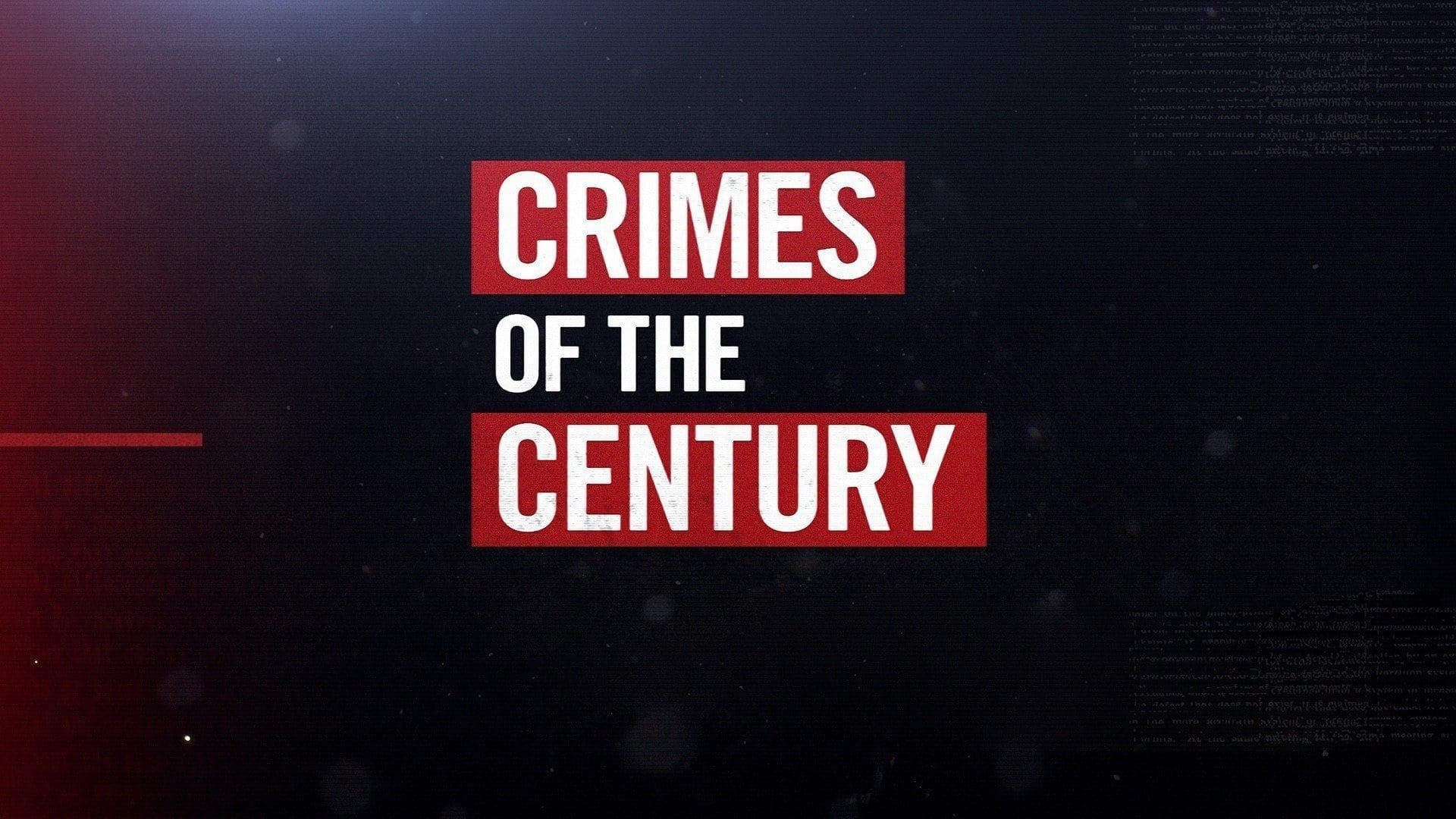 Watch Crimes of the Century Online