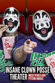 Insane Clown Posse Theater