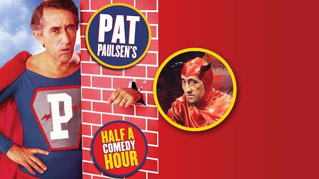 Watch Pat Paulsen's Half A Comedy Hour Online