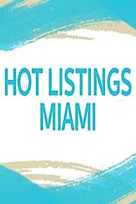Hot Listings Miami