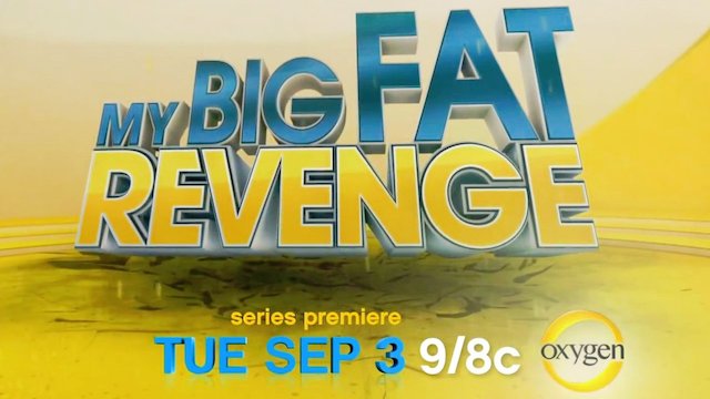 Watch My Big Fat Revenge Online