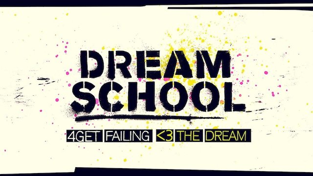 Watch Dream School Online