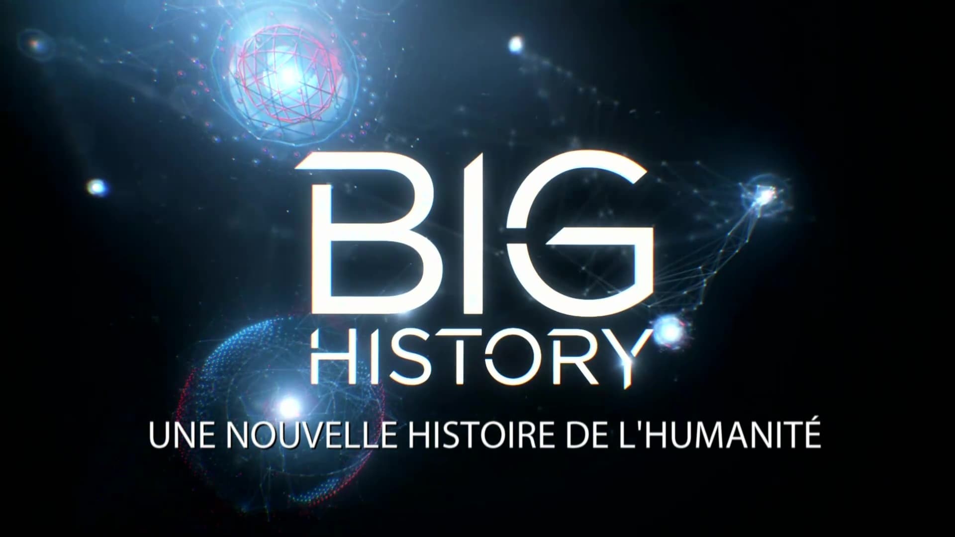 Watch Big History Online