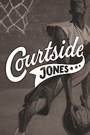 Courtside Jones poster
